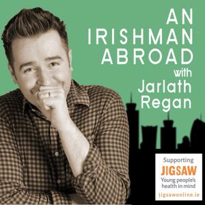 An Irishman Abroad by Jarlath Regan