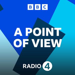 A Point of View by BBC Radio 4
