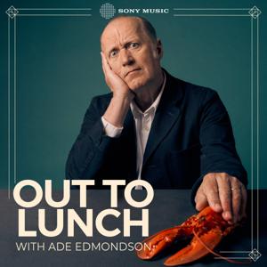 Out To Lunch with Ade Edmondson by A Sony Music Entertainment Production