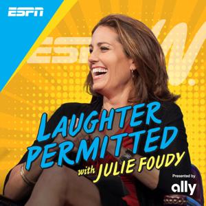 Laughter Permitted with Julie Foudy by ESPN, Julie Foudy