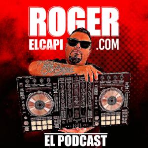 Roger el Capi el Podcast by Roger Vaquero