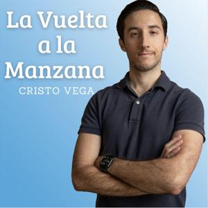 La Vuelta a la Manzana by Cristo Fernando Vega Quevedo