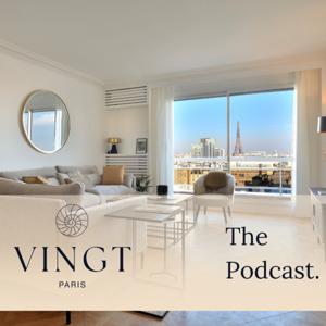 The VINGT Paris Podcast