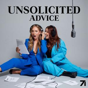 Unsolicited Advice with Ashley and Taryne by Studio71