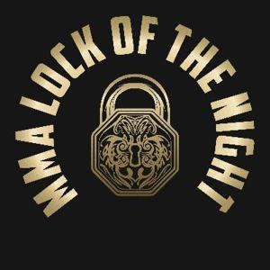 MMA Lock of the Night by MMALOTN
