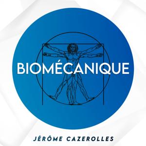 Biomécanique by Jérôme Cazerolles