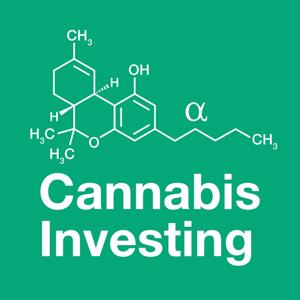 The Cannabis Investing Podcast by Seeking Alpha