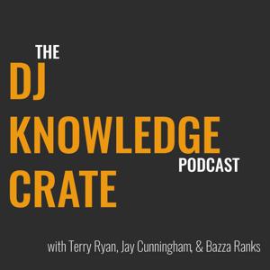 The DJ KNOWLEDGE CRATE Podcast