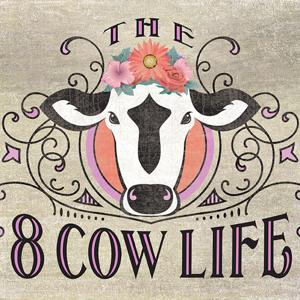 The 8 Cow Life