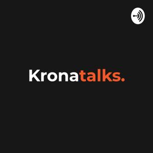 Krona Talks
