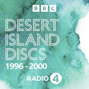 Desert Island Discs: Archive 1996-2000 by BBC Radio 4