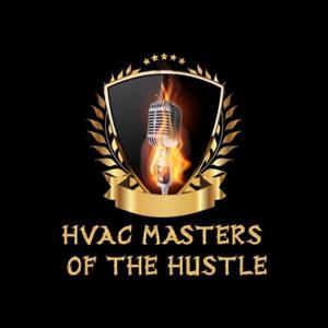 HVAC Masters of the Hustle by JDubMoneyMaker
