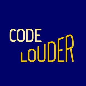 Code Louder