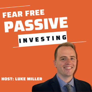 Fear Free Passive Investing