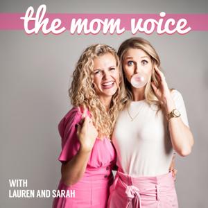 The Mom Voice by Sarah Bones & Lauren Willis