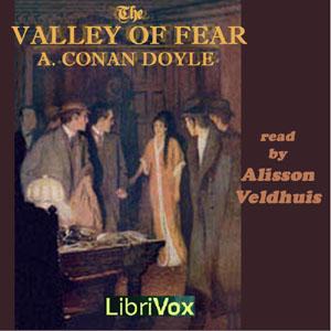 Valley of Fear (Version 2), The by Sir Arthur Conan Doyle (1859 - 1930)