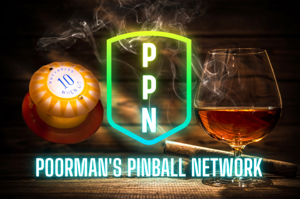 Poor Man's Pinball Podcast by Poor Men Ian and Drew