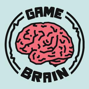 Game Brain: A Board Game Podcast About Our Gaming Group by Game Brain