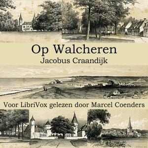 Op Walcheren by Jacobus Craandijk (1834 - 1912)
