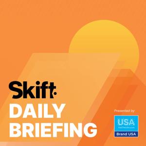 Skift Daily Travel Briefing by Skift