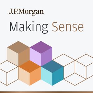 Making Sense by J.P. Morgan