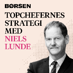 Topchefernes strategi med Niels Lunde by Børsen