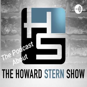 The Podcast About The Howard Stern Show