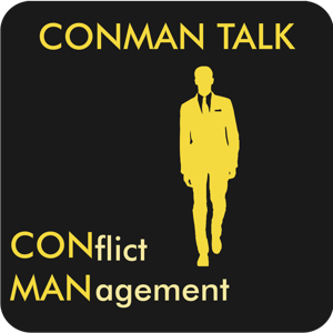 ConMan Talk - Conflict Management | Mediation | Negotiation | Communication