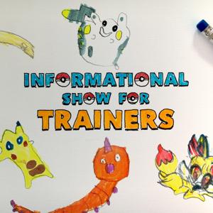 Informational Show For Trainers