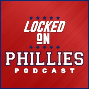 Locked On Phillies - Daily Podcast On The Philadelphia Phillies by Locked On Podcast Network, Connor Thomas