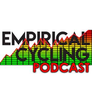 Empirical Cycling Podcast by Empirical Cycling