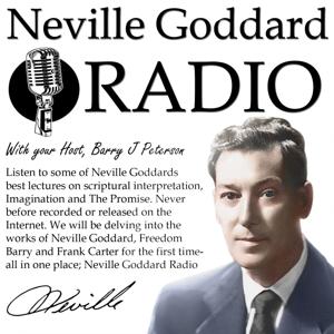 Neville Goddard Radio's podcast by Neville Goddard