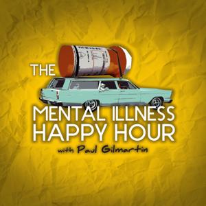 Mental Illness Happy Hour by Paul Gilmartin