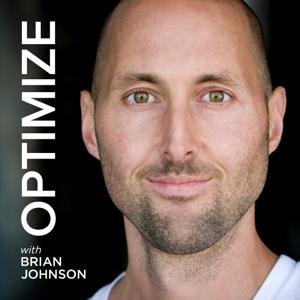 OPTIMIZE with Brian Johnson | More Wisdom in Less Time by Brian Johnson