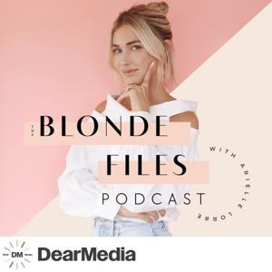 The Blonde Files Podcast by Dear Media