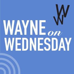 Wayne on Wednesday by Strictly Business by Strictly Business