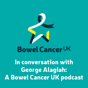 In conversation with George Alagiah: A Bowel Cancer UK podcast by In conversation with George Alagiah: A Bowel Cancer UK podcast