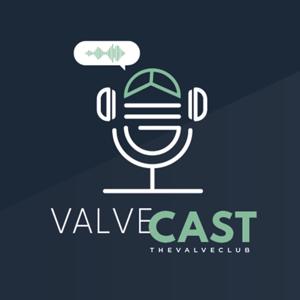 ValveCast by thevalveclub