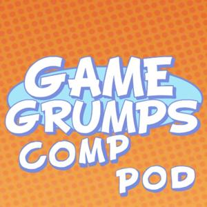 Game Grumps Comp Pod - Season 1 by GGC