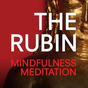 Mindfulness Meditation Podcast by The Rubin Museum of Art
