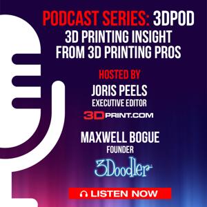 3DPOD: Insight from 3D Printing Pros by 3DPrint.com