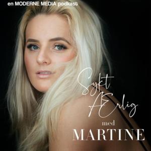 Sykt Ærlig Med Martine by Moderne Media