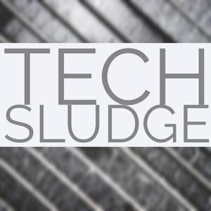 Tech Sludge