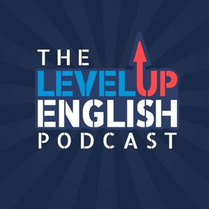 The Level Up English Podcast by Michael Lavers