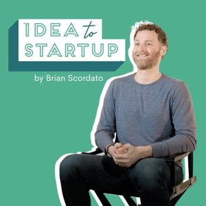 Idea to Startup by Brian Scordato | Tacklebox