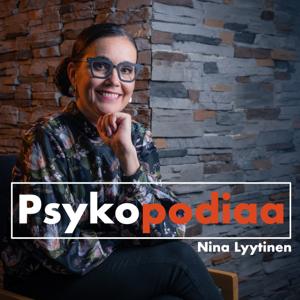 Psykopodiaa-podcast by Nina Lyytinen