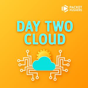 Day Two Cloud by Packet Pushers