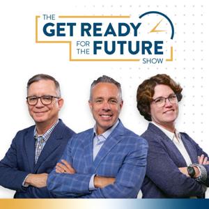 The Get Ready For The Future Show by GenWealth Financial Advisors