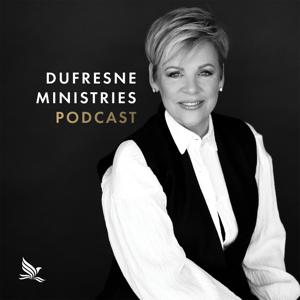 Dufresne Ministries Podcast by Dufresne Ministries