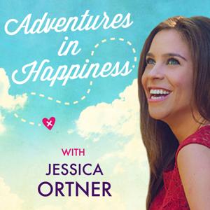 Adventures in Happiness with Jessica Ortner by Jessica Ortner